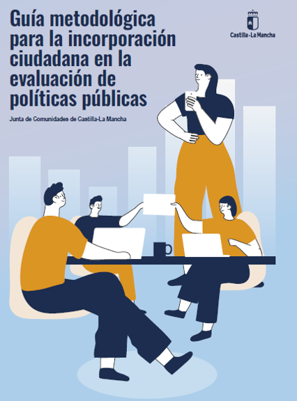 Guía metodológica para la incorporación ciudadana en la evaluación de políticas públicas